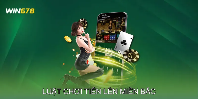 Luật Chơi Tiến Lên Miền Bắc Hướng Dẫn Chặt Bài Và Ăn Trắng 1 Luật Chơi Tiến Lên Miền Bắc Hướng Dẫn Chặt Bài Và Ăn Trắng